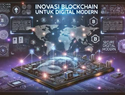 Inovasi Blockchain untuk Digital Modern