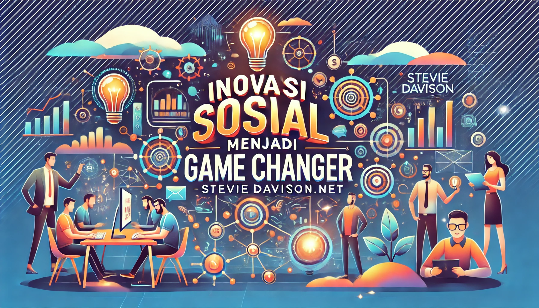 Inovasi Sosial Menjadi Game Changer