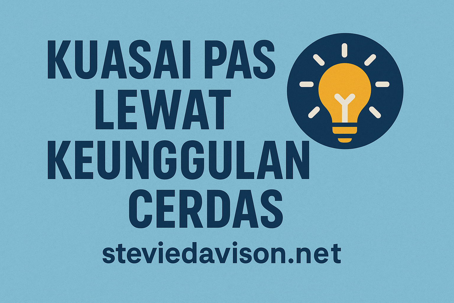 Kuasai Pasar Lewat Keunggulan Cerdas