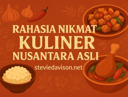 Rahasia Nikmat Kuliner Nusantara Asli