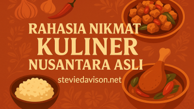 Rahasia Nikmat Kuliner Nusantara Asli