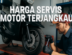 Harga Servis Motor Terjangkau