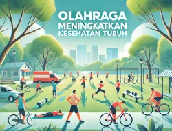 Olahraga Meningkatkan Kesehatan Tubuh