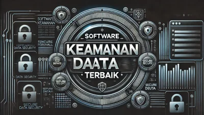 Software Keamanan Data Terbaik