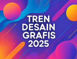 Tren Desain Grafis 2025 3 Tren Desain Grafis 2025