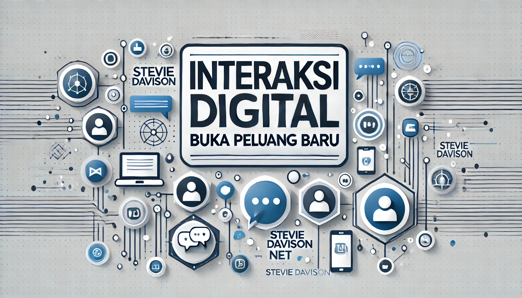 Interaksi Digital Buka Peluang Baru