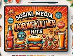 Sosial Media Dorong Kuliner Hits