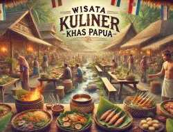 Wisata Kuliner Khas Papua