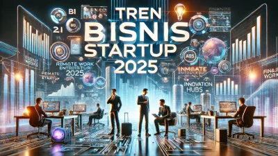 Tren Bisnis Startup 2025
