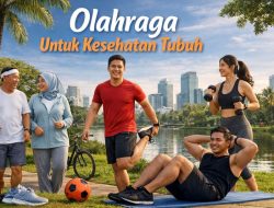 Olahraga Untuk Kesehatan Tubuh
