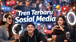 Tren Terbaru Sosial Media 2 Tren Terbaru Sosial Media