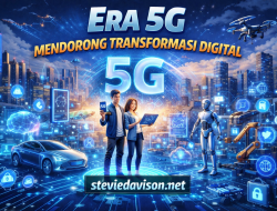 Era 5G Mendorong Transformasi Digital