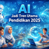 AI Jadi Tren Utama Pendidikan 2025