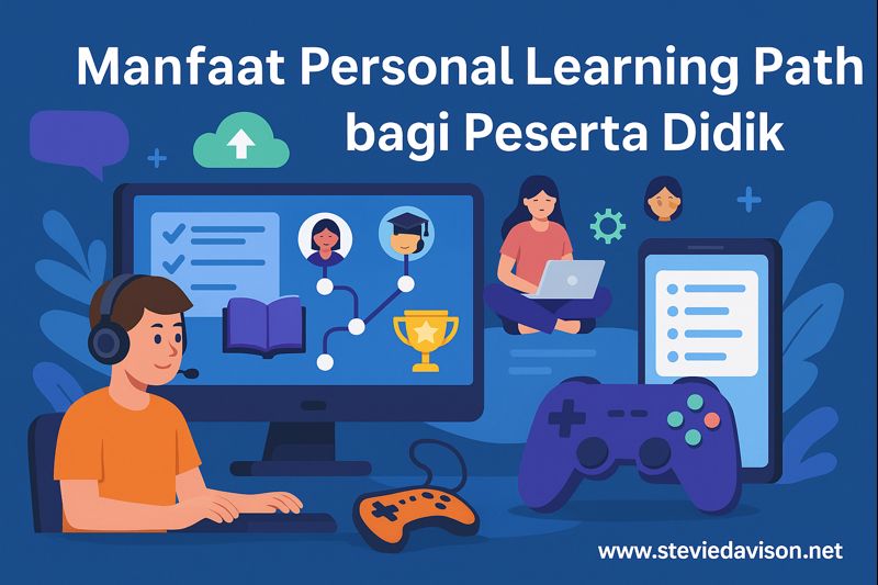 Manfaat Personal Learning Path bagi Peserta Didik